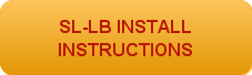 SL-LB INSTALL INSTRUCTIONS